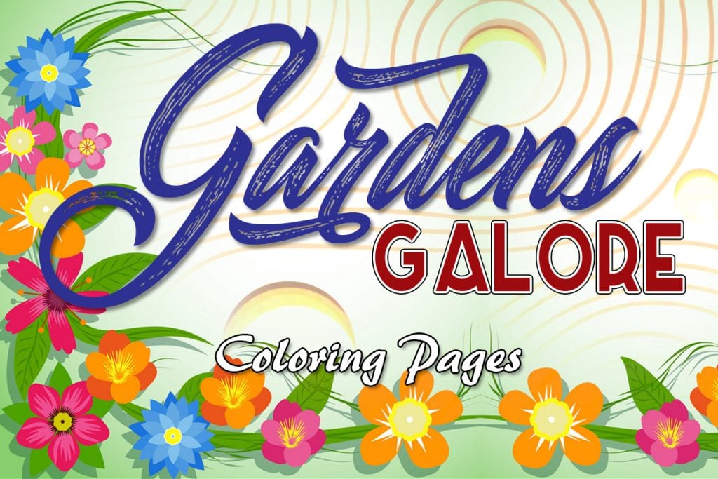 [Image: Gardens-Galore-Coloring-Pages-1280x845-1024x683.jpg]