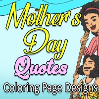 Mother's Day Quotes Coloring Page Designs