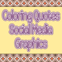 Coloring Quotes Social Media Graphics Designs