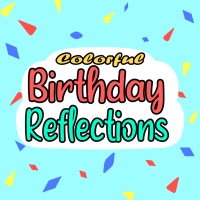 Colorful Birthday Reflections Planner Designs
