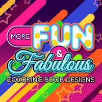 Fun & Fabulous + MORE!