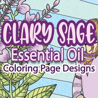Clary Sage Essential Oil Coloring Page Designs