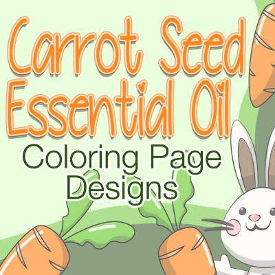 Carrot Seed Essential Oil Coloring Page Designs