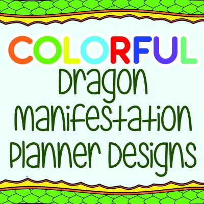 Colorful Dragon Manifestation Planner Designs