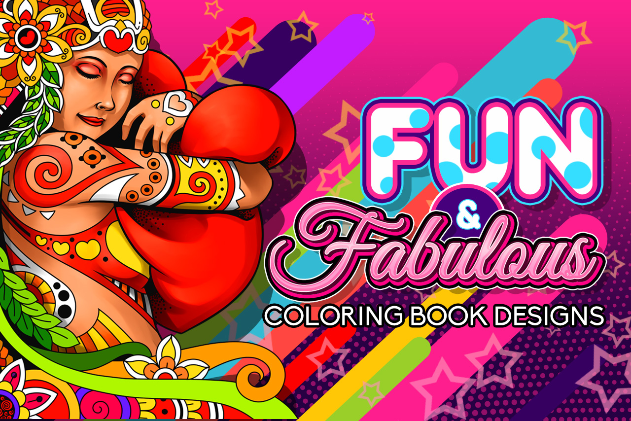 a tribal woman with abstract tattoos hugging something with the title of the product "Fun & Fabulous Coloring Book Designs"