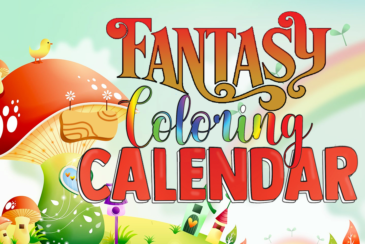 an image with mushrooms and houses in a magical place with the title of the product "Fantasy Coloring Calendar"