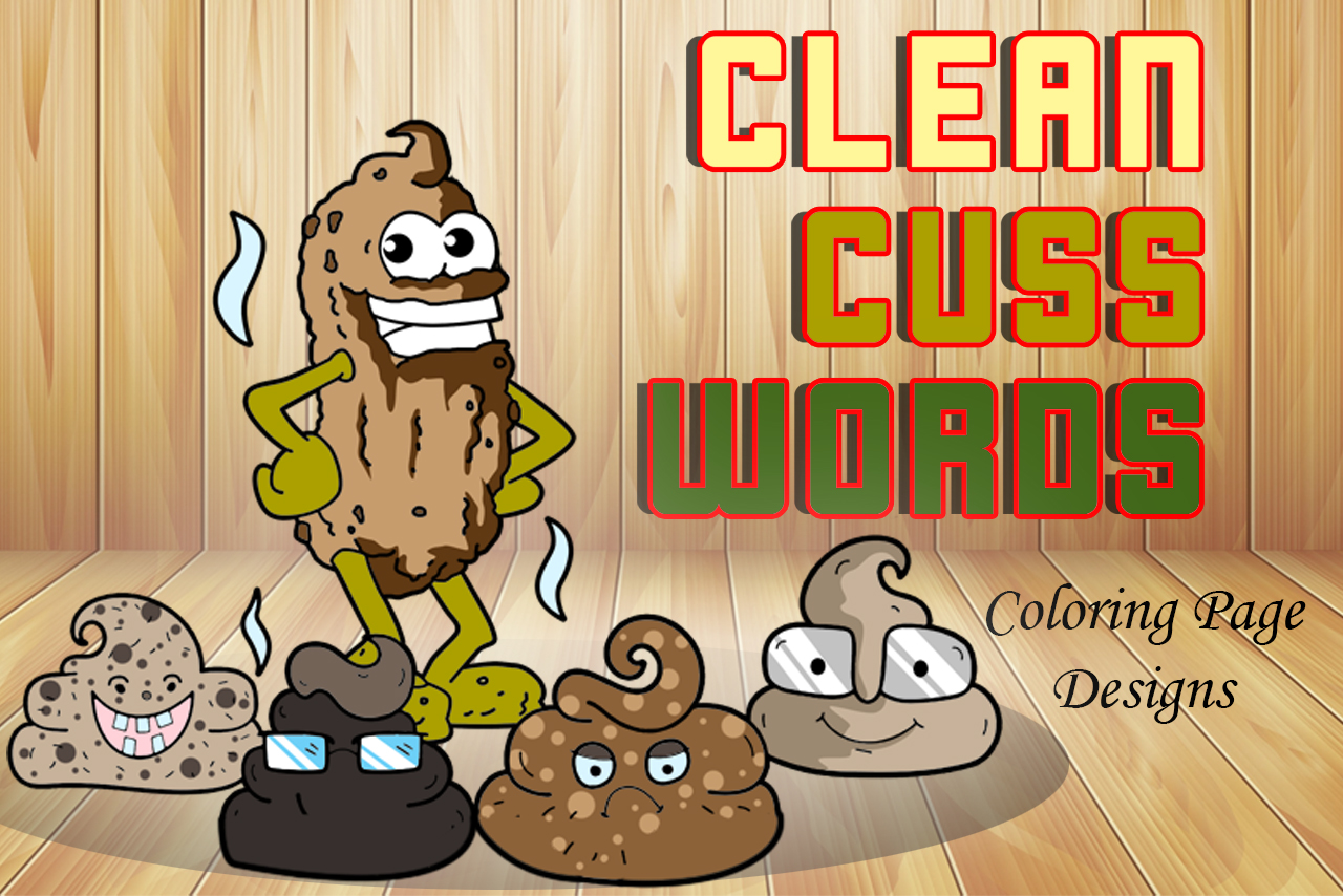 different kinds of poos with the title of the product "Clean Cuss Words Coloring Page Designs"