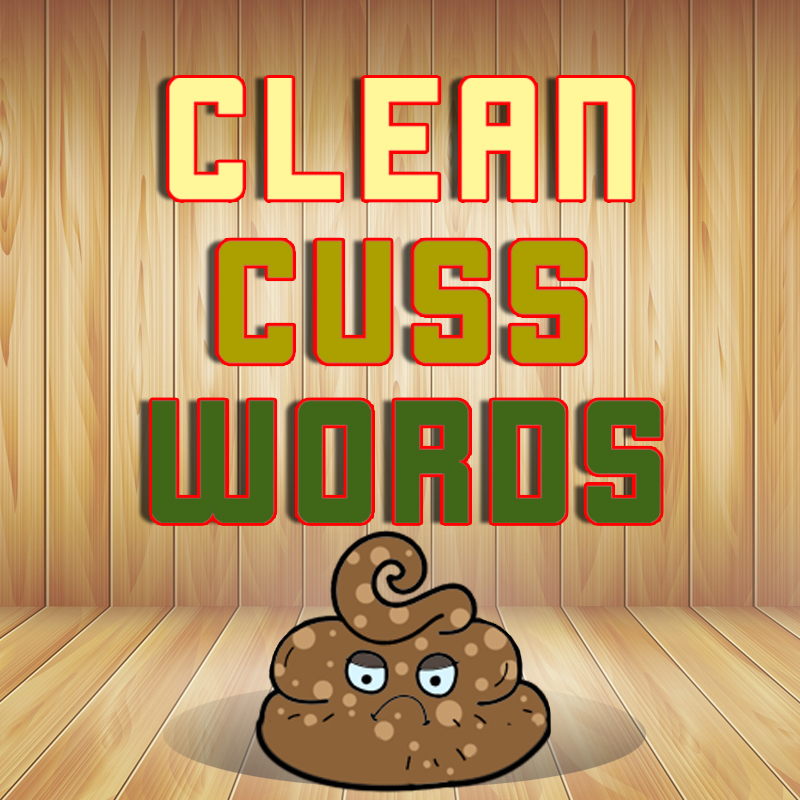 a poo with a frowned face with the title of the product "Clean Cuss Words"