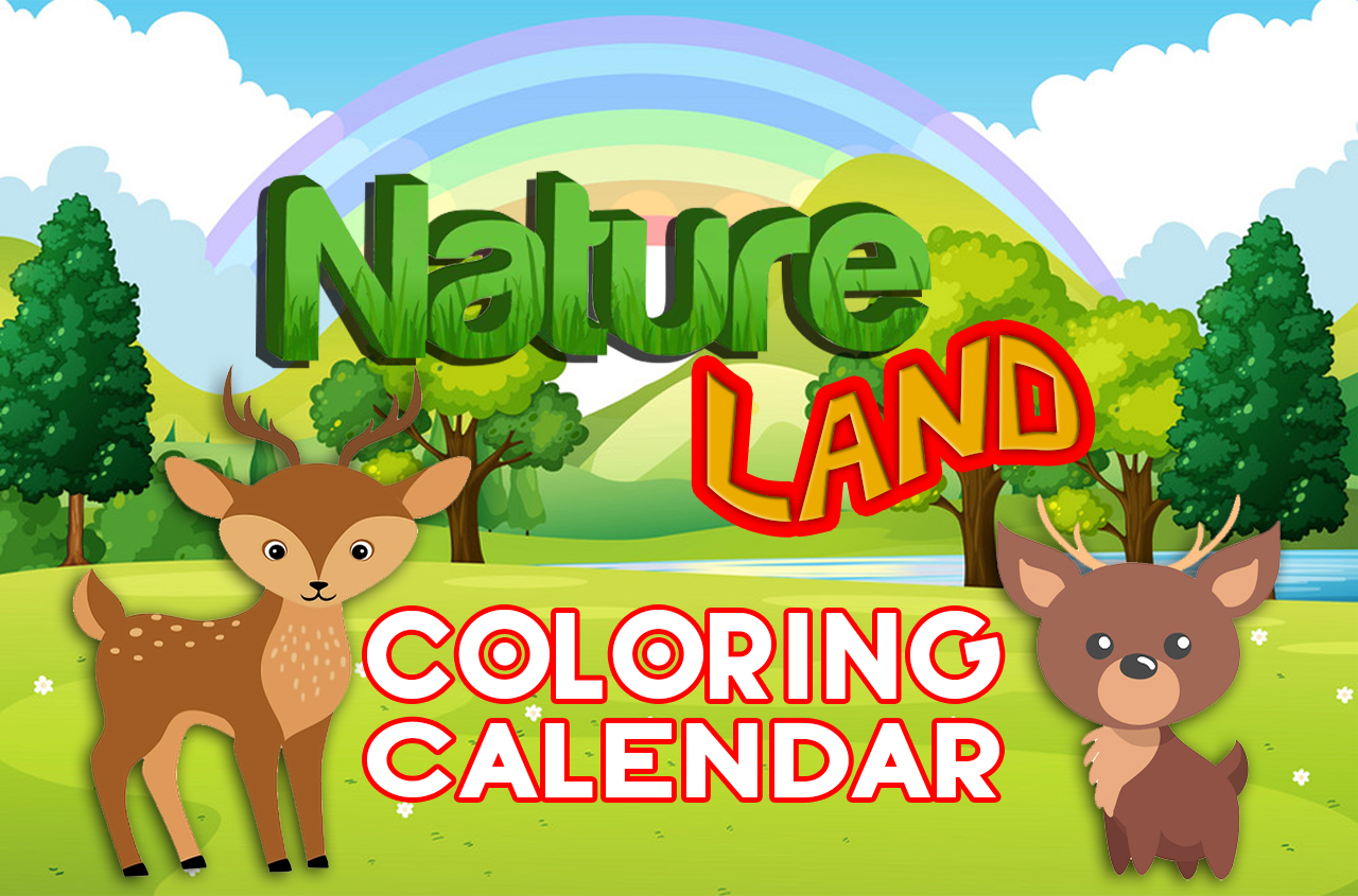 two animals with trees, a lake, and a hill behind them with the title of the product "Nature Land Coloring Calendar"