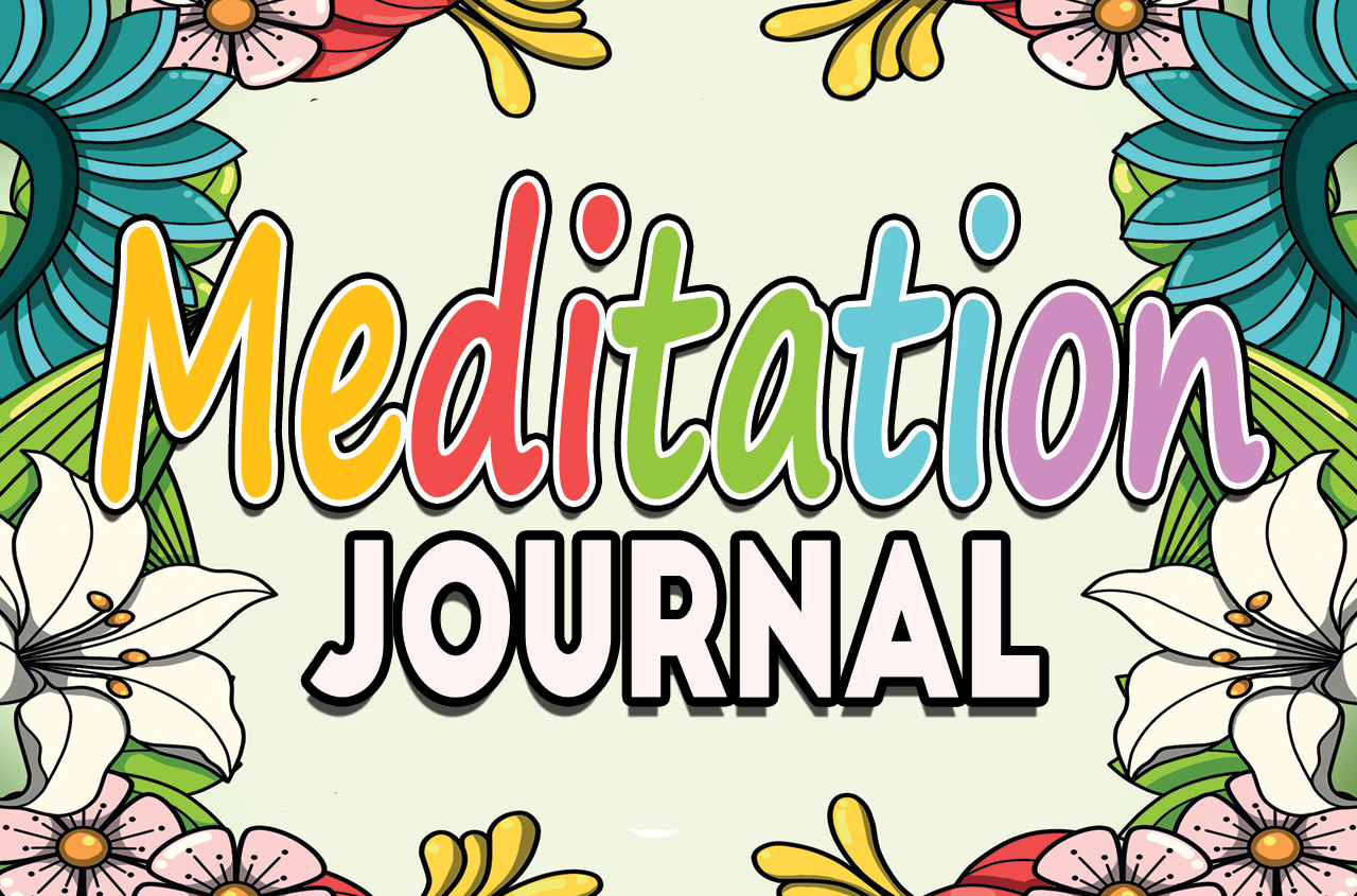 bunch of colorful flowers with the title of the product "Meditation Journal"